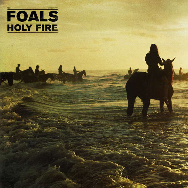 Holy Fire av Foals fyller 10